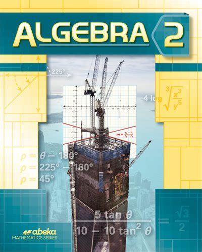 6 out of 5 stars. . Abeka algebra 2 textbook pdf